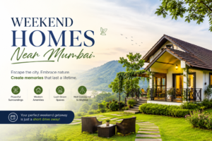 Weekend Homes Near Mumbai